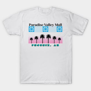 Paradise Valley Mall T-Shirt